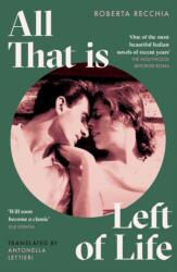 All That is Left of Life (ISBN: 9780349704579)
