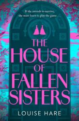 The House of Fallen Sisters (ISBN: 9780008495015)
