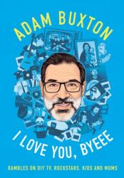 I Love You, Byeee (ISBN: 9780008466985)