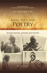 Xhosa Poets and Poetry (ISBN: 9781847014504)