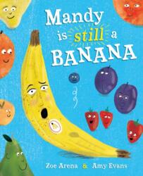 Mandy is still a Banana (ISBN: 9781444976311)