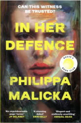 Philippa Malicka: Philippa Malicka: In Her Defence (ISBN: 9781399721721)