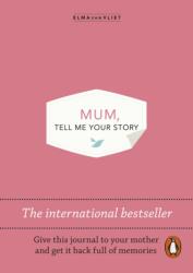 Mum, Tell Me Your Story (ISBN: 9781837313266)