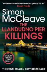 The Llandudno Pier Killings (ISBN: 9781835981887)