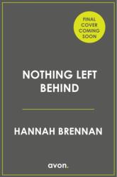 Nothing Left Behind (ISBN: 9780008778095)