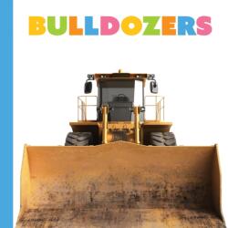 Bulldozers (ISBN: 9781682775523)