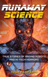 Runaway Science (ISBN: 9781578598410)