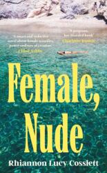 Female, Nude - Rhiannon Lucy Cosslett (ISBN: 9781035413812)