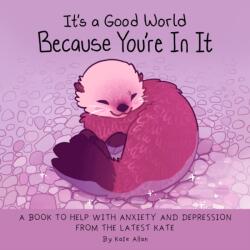 It's a Good World Because You're in It (ISBN: 9781684810130)