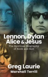 Lennon, Dylan, Alice, and Jesus (ISBN: 9781684512959)