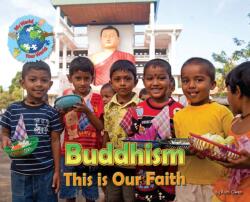 Buddhism, This is our Faith (ISBN: 9781788562133)