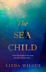The Sea Child (ISBN: 9781398538245)