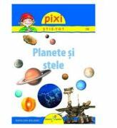 Pixi stie-tot. Planete si stele - Hanna Srensen (2014)