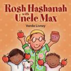 Rosh Hashanah with Uncle Max - Varda Livney (ISBN: 9781728429069)