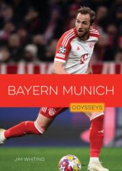 Bayern Munich (ISBN: 9781682776636)
