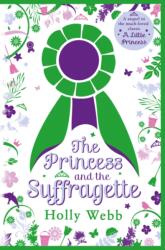 The Princess and the Suffragette (ISBN: 9781407170855)