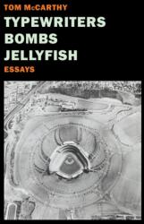 Typewriters, Bombs, Jellyfish (ISBN: 9781681370866)