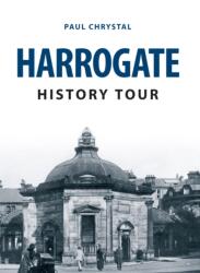 Harrogate History Tour (ISBN: 9781445666082)