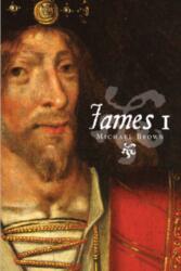 James I (ISBN: 9781906566937)