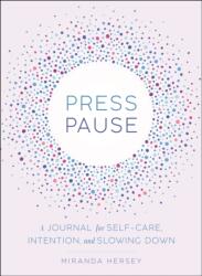 Press Pause (ISBN: 9781250181930)