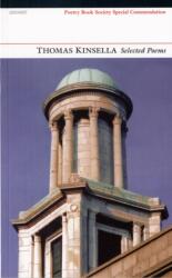 Selected Poems: Thomas Kinsella (ISBN: 9781857549034)