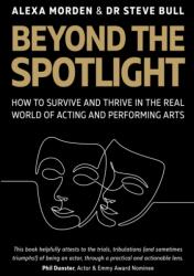 Beyond the Spotlight (ISBN: 9780719845918)