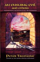 Ensuing Evil and Others (ISBN: 9780312342289)