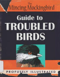 Guide To Troubled Birds - Mockingbird The Mincing (2014)