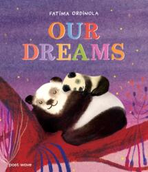 Our Dreams (ISBN: 9781836270393)