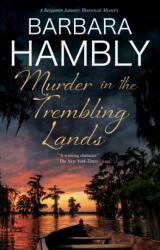 Murder in the Trembling Lands (ISBN: 9781448318315)