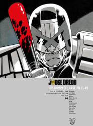 Judge Dredd: The Complete Case Files 49 - Alan Grant, Gordon Rennie, John Wagner, Rob Williams, Robbie Morrison, Simon Spurrier (ISBN: 9781837866717)