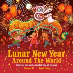 Lunar New Year Around the World (ISBN: 9781835875025)