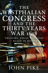 Ending the Thirty Years War (ISBN: 9781399078214)