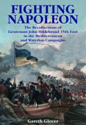 Fighting Napoleon (ISBN: 9781399075893)