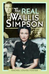 The Real Wallis Simpson (ISBN: 9781036115968)
