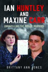 Ian Huntley and Maxine Carr (ISBN: 9781036114787)