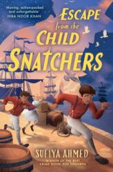 Escape from the Child Snatchers (ISBN: 9781839136511)