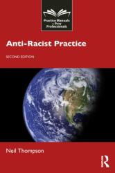 Anti-Racist Practice (ISBN: 9781041131236)