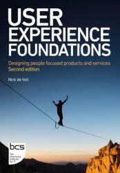 User Experience Foundations (ISBN: 9781780177243)