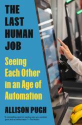 The Last Human Job (ISBN: 9780691243771)