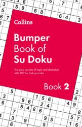 Collins Bumper Book of Su Doku book 2 (ISBN: 9780008803575)