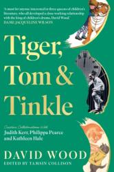 Tiger, Tom & Tinkle (ISBN: 9781835743508)