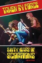 Taken by Force (ISBN: 9781915246882)