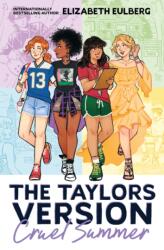 The Taylors Version: Cruel Summer (ISBN: 9780702348730)