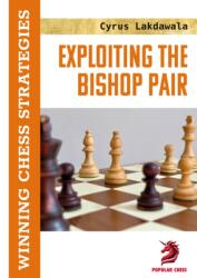 Exploiting the Bishop Pair (ISBN: 9781836840398)