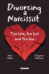 Divorcing a Narcissist (ISBN: 9781738535538)