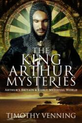 The King Arthur Mysteries (ISBN: 9781526783943)