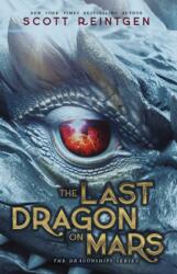 The Last Dragon on Mars (ISBN: 9780861549993)