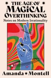 The Age of Magical Overthinking (ISBN: 9780008701154)