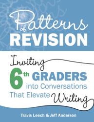 Patterns of Revision, Grade 6 (ISBN: 9781625316370)